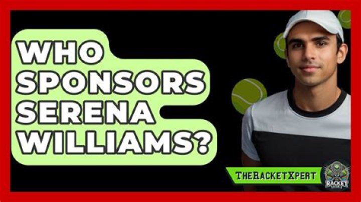Who Sponsors Serena Williams?
